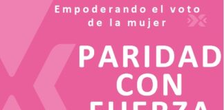 #ParidadConFuerza, empoderando el voto de la mujer